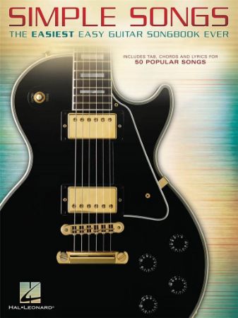 SIMPLE SONGS THE EASIEST EASY GUITAR SONGBOOK EVER