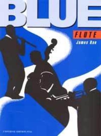 RAE:BLUE FLUTE FLUTE AND PIANO