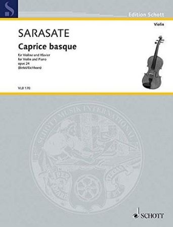 SARASATE:CAPRICE BASQUE OP.24 FOR VIOLIN AND PIANO
