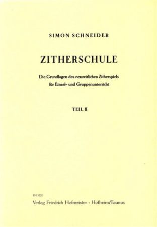 SCHNEIDER:ZITHERSCHULLE TEIL 2