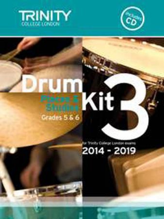 TRINITY COLLEGE DRUM KIT 3 PIECES & EXERCISES GRADES 5 & 6 2014-2019 +CD