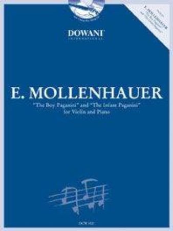 MOLLENHAUER:THE BOY PAGANINI/ INFANT PAGANINI FOR VIOLIN AND PIANO +CD(DOWANI)