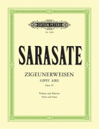 SARASATE:ZIGEUNERWEISEN/GIPSY ARIS OP.20 VIOLIN AND PIANO