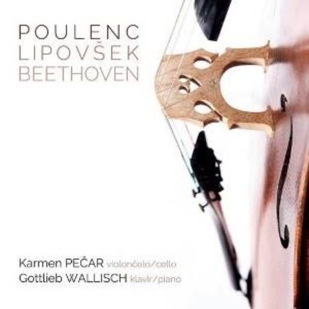 POULENC,LIPOVŠEK,BEETHOVEN/PEČAR KARMEN,GOTTLIEB WALLISCH