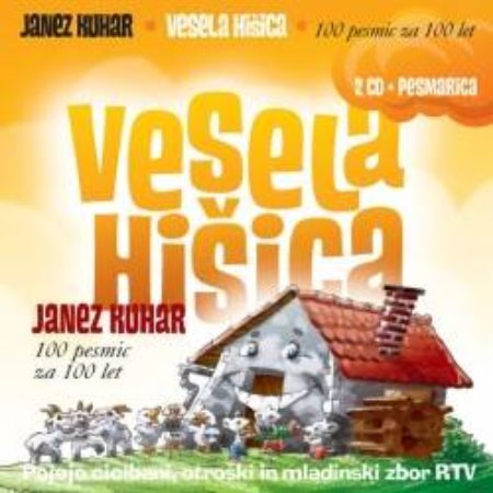 KUHAR: VESELA HIŠICA 2CD+PESMARICA 