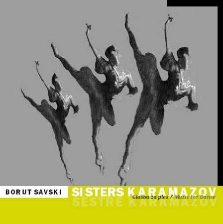 SAVSKI:SISTERS KARAMAZOV