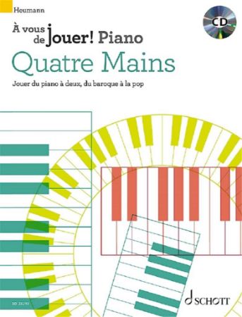 HEUMANN:A VOUS DE JOUER!PIANO QUATRE MAIND +CD 4HANDS