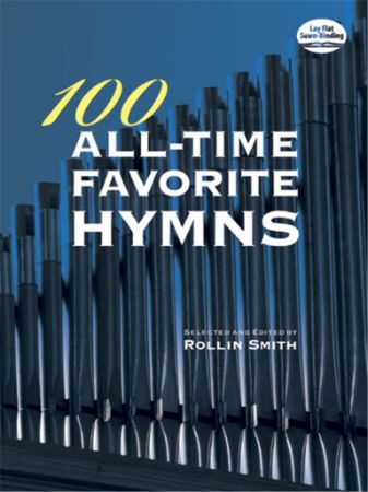 100 ALL-TIME FAVORITE HYMNS ORGAN