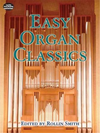 EASY ORGAN CLASSICS EDITED BY R.SMITH