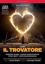 VERDI:IL TROVATORE/KUNDE/HAROUTOUNIAN/FARNES