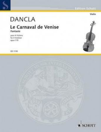 DANCLA:THE CARNNIVAL OF VENICE OP.119 FOR 4 VIOLINS