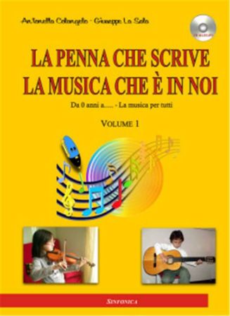 COLANGELO:LA PENNE CHE SCRIVE LA MUSICA CHE E IN NOI VIOLIN AND GUITAR +CD