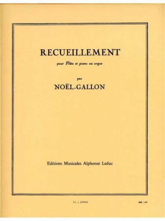 NOEL-GALLON:RECUEILLEMENT POUR FLUTE ET PIANO