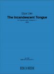 LIZA LIM:THE INCANDESCENT TONGUE SOPRANO VOICE AND TRUMPET
