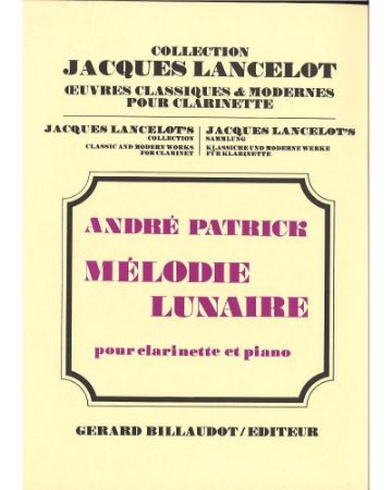 PATRICK:MELODIE LUNAIRE CLARINETT ET PIANO