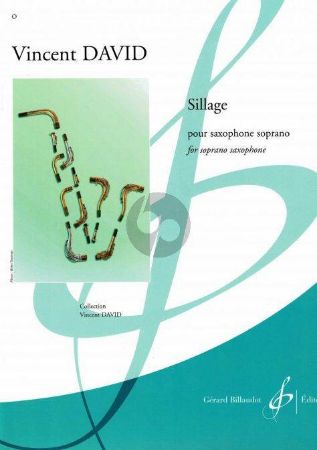 DAVID:SILLAGE FOR SOPRANO SAXOPHONE