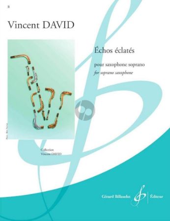 DAVID:ECHOS ECLATES FOR SOPRANO SAXOPHONE