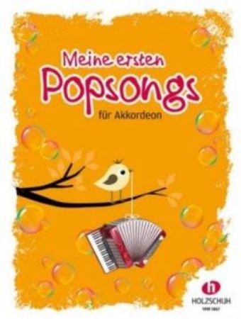 MEINE ERSTEN POPSONGS FUR AKKORDEON