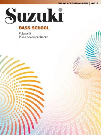 SUZUKI BASS SCHOOL PIANO ACCOMPANIMENT VOL.5