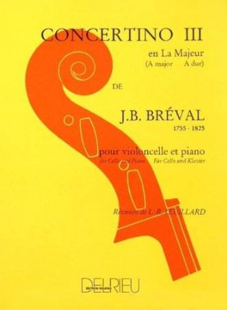BREVAL:CONCERTINO NO.3, A-DUR CELLO AND PIANO