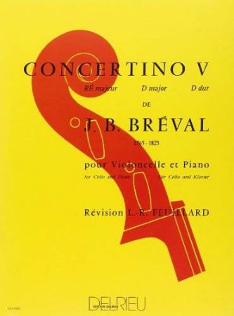 BREVAL:CONCERTINO NO.5, D-DUR CELLO AND PIANO