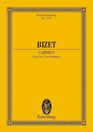 BIZET:CARMEN SUITE NO.2 STUDY SCORE