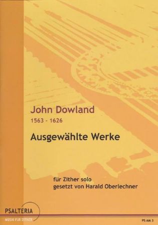 DOWLAND:AUSGEWAHLTE  WERKE, ZITHER SOLO