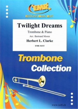 CLARKE:TWILIGHT DREAMS TROMBONE & PIANO