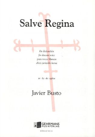 BUSTO:SALVE REGINA SSAA A CAPELLA