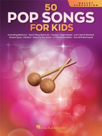 50 POP SONGS FOR KIDS MALLET PERCUSSION