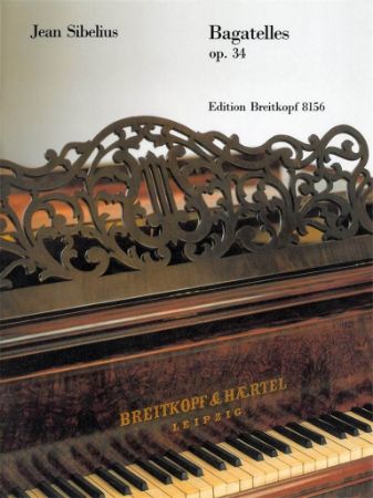 SIBELIUS J:BAGATELES OP.34 FOR PIANO