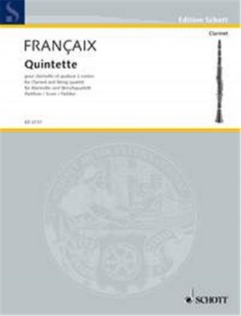 FRANCAIX:QUINTETE FOR CLARINET AND STRING QUARTET SCORE