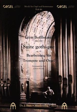 BOELLMANN:SUITE GOTHIQUE OP.25 ORGAN