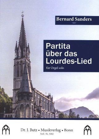 SANDERS:PARTITA UBER DAS LOURDES-LIED ORGEL
