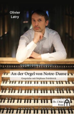 LATRY:AN DER ORGEL VON NOTRE-DAME