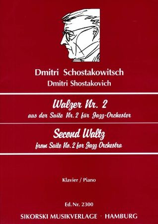 SHOSTAKOVICH: WALTZ NO. 2 FROM SUITE NO.2 FOR JAZZ ORCHESTRA FOR PIANO