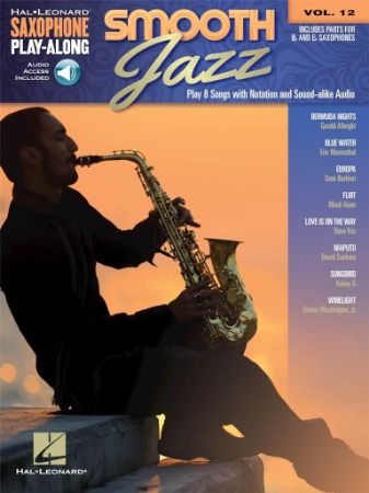 SMOOTH JAZZ PLAY ALONG SAXOPHONE + AUDIO ACCESS