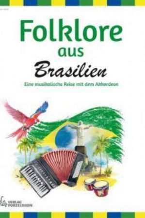 FOLKLORE AUS BRASILIEN AKKORDEON