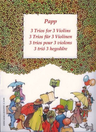 PAPP:3 TRIOS FOR 3 VIOLINS