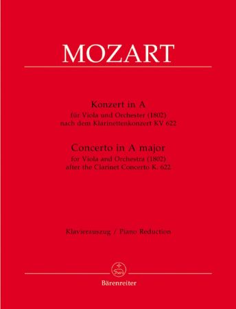 MOZART:CONCERTO IN A-DUR KV622 FOR VIOLA AFTER THR CLARINET CONCERTO K.622