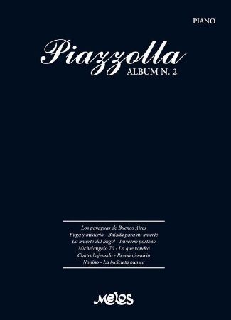 PIAZZOLLA:ALBUM NO.2 FOR PIANO