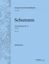 SCHUMANN:SYMPHONY NO.4 D-MOLL OP.120 STUDY SCORE