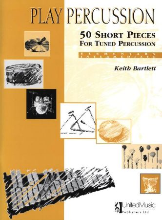 BARTLETT:50 SHORT PIECES FOR TUNED PERCUSSION
