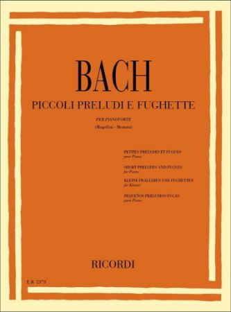 BACH J.S.:PICCOLI PRELUDI E FUGHETTE (MUGELLINI)