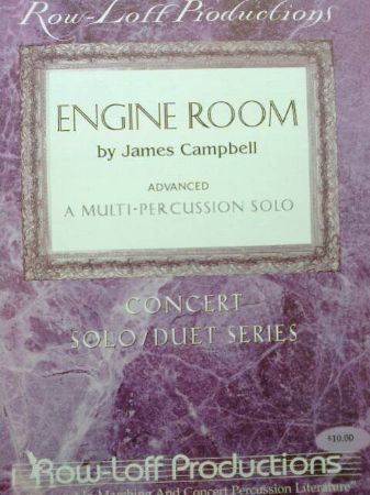 CAMPBELL:ENGINE ROOM FOR MULTI PERCUSSION SOLO