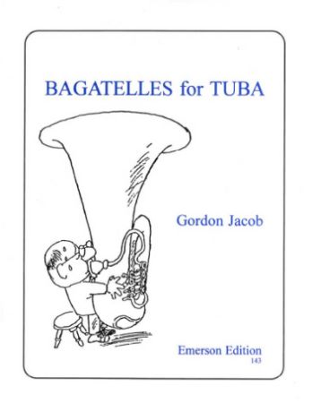 JACOB:BAGATELLES FOR TUBA