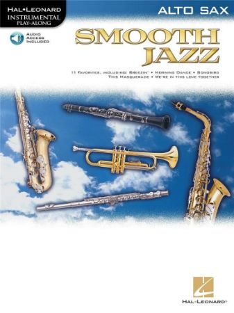 SMOOTH JAZZ ALTO SAX PLAY ALONG + AUDIO ACCESS