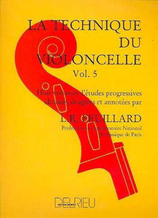 FEUILLARD:LA TECHNIQUE DU VIOLONCELLE VOL.5