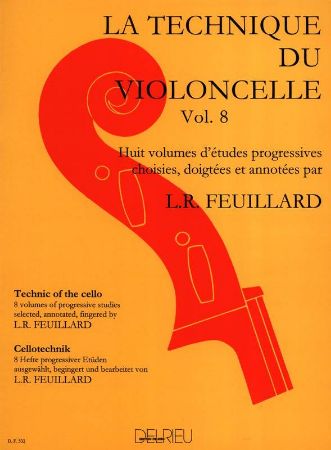 FEUILLARD:LA TECHNIQUE DU VIOLONCELLE VOL.8