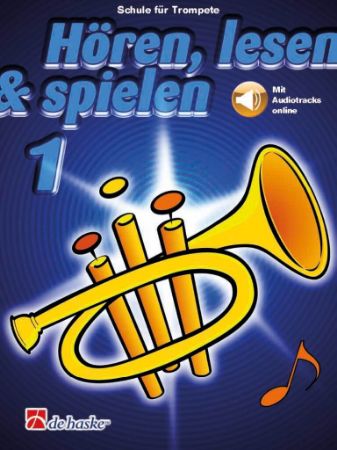 HOREN,LESEN & SPIELEN TTOMPETE 1 + AUDIO ONLINE